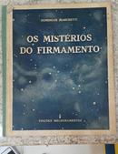 Os Mistrios do Firmamento -Domingos Marchetti 