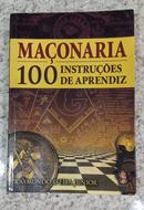 Maonaria 100 Instrues de Aprendiz-Raymundo Delia Junior