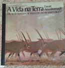 A VIDA NA TERRA-DAVID ATTENBOROUGH