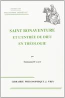 SAINT BONAVENTURE ET LENTRE DE DIEU EN THOLOGIE-EMMANUEL FALQUE