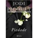 Piedade-Jodi Picoult