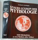 Knaurs Lexikon der Mythologie / 3100 Sti - GERHARD J. BELLINGER