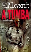 a tumba e outras historias-H. P . Lovecraft