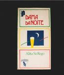 DAMA DA NOITE / Coleo Cantadas Literarias-ALITA SA REGO