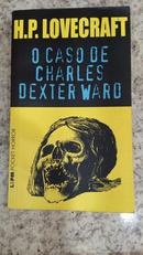O Caso de Charles Dexter Ward-H. P. Lovecraft