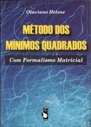 MTODO DOS MNIMOS QUADRADOS / COM FORMALISMO MATRICIAL-OTAVIANO HELENE