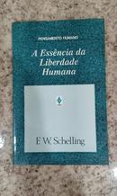 A essncia da liberdade humana-F W Schelling