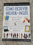 Como Escrever Melhor Ingls-Editora Publifolha