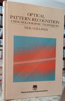 OPTICAL PATTERN RECOGNITION USING HOLOGRAPHIC TECHNIQUES -NEILN COLLINGS