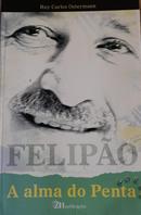 Felipao a Alma do Penta-Ruy Carlos Ostermann