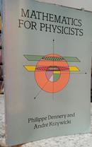 MATHEMATICS FOR PHYSICISTS-PHILIPPE DENNERY / ANDR KRZYWICKI