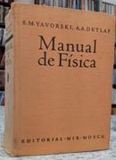 MANUAL DE FSICA	-B. M. YAVORSKI / A. A. DETLAF