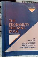 THE PROBABILITY TUTORING BOOK -CAROL ASH
