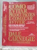 COMO EVITAR PREOCUPAOES E COMEAR A VIVER-DALE CARNEGIE