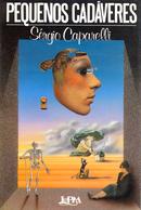 Pequenos Cadaveres-Sergio Caparelli
