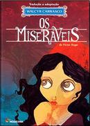Os Miseraveis-Victor Hugo / Traducao Adaptacao Walcyr Carrasco