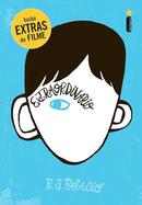 EXTRAORDINARIO / Inclui Extras do Filme-R. J. PALACIO