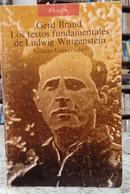 LOS TEXTOS FUNDAMENTALES DE LUDWIG WITTGENSTEIN-GERD BRAND