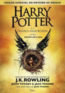 Harry Potter e a criana amaldioada - Parte um e dois / Edio Especial do Roteiro de Ensaio-J. K. Rowling