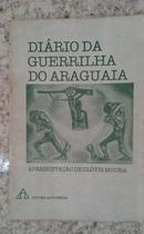 Dirio da Guerrilha do Araguaia-Clvis Moura / Apresentao de Clvis Moura