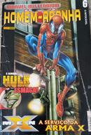 Homem-aranha / N 6 / O Intocavel / Hulk Esmaga /Marvel Millennium -editora Marvel