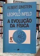 A EVOLUO DA FSICA-ALBERT EINSTEIN / LEOPOLD INFELD