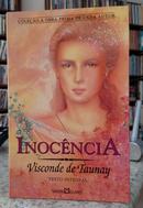 INOCNCIA / TEXTO INTEGRAL-VISCONDE DE TAUNAY