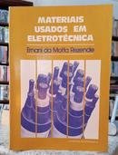 MATERIAIS USADOS EM ELETROTCNICA-ERNANI DA MOTTA REZENDE