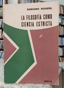 LA FILOSOFA COMO CIENCIA ESTRICTA-EDMUNDO HUSSERL