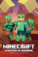 Minecraft  / Volume 5 / o Mistrio de Herobrine-Cara J Stevens 
