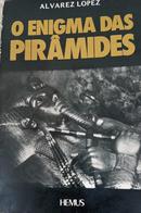 O Enigma das Pirmides-J. Alvarez Lopez