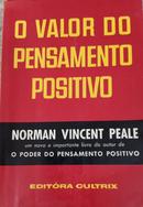 O Valor do Pensamento Positivo -Norman Vincent Peale 