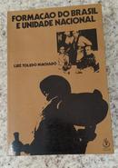 Formao do Brasil e Unidade Nacional-Luiz Toledo Machado