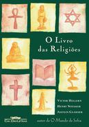 O Livro das Religies-VICTOR HELLERN / HENRY NOTAKER / JOSETEIN GAARDER