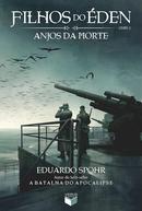 filhos do eden / livro 2 / anjos da morte-eduardo spohr