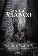 A Noite Maldita / As Cronicas do Fim do Mundo-Andre Vianco