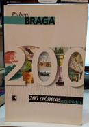 200 CRNICAS ESCOLHIDAS-RUBEM BRAGA