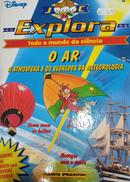 Explora / Todo Mundo da Ciencia / VOL 4 / O AR / A ATMOSFERA E OS SEGREDOS DA METEOROLOGIA-walt disney 