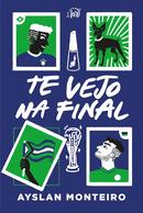 Te vejo na final-Ayslan Monteiro