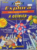 Explora / Todo Mundo da Ciencia / VOL 9 / A QUIMICA / A Natureza Transformase-walt disney 