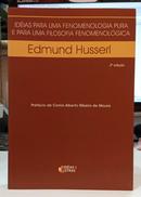 IDIAS PARA UMA FENOMENOLOGIA PURA E PARA UMA FILOSOFIA FENOMENOLGICA-EDMUND HUSSERL