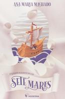 Sete Mares-Ana Maria Machado