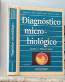 DIAGNOSTICO MICROBIOLOGICO / TEXTO Y ATLAS COLOR-ELMER W. KONEMAN / STEPHEN D. ALLEN / E OUTROS