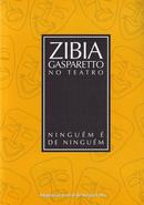 Ningum  de Ningum / Coleo Zibia Gasparetto no Teatro-Zibia Gasparetto / adaptacao de Sergio Lelys