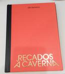 Recados a Caverna -Dhi Ferreira