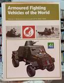 ARMOURED FIGHTING VEHICLES OF THE WORLD / VOL III / BRITISH & COMMONWEALTH AFVs 1940-1946-DUNCAN CROW