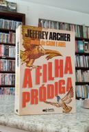A Filha Prodiga-Jeffrey Archer
