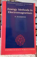 ENERGY METHODS IN ELECTROMAGNETISM / MONOGRAPHS IN ELECTRICAL AND ELECTRONIC ENGINEERING-P. HAMMOND