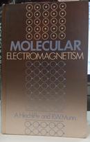 MOLECULAR ELECTROMAGNETISM-ALAN HINCHLIFFE / ROBERT W. MUNN