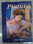 Tcnicas de Pintura-Srgio Prata Garcia